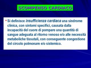 18- Scompenso Cardiaco.ppt