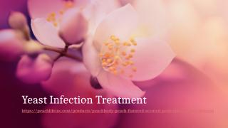 Yeast Infection Treatment.pptx