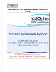Global 3D Machine Vision Market Research Report and Forecast to 2017-2021.pdf