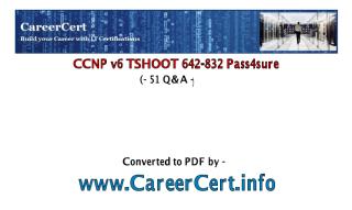 TSHOOT 642-832 Pass4sure 51Q (GB).pdf