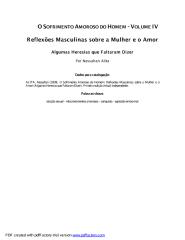 Nessahan Alita - O Sofrimento Amoroso do Homem - Volume IV - Reflexões Masculinas sobre a Mulher e o Amor (Ed. 2008).pdf