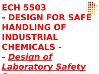 ech 5503 - lab safety.ppt