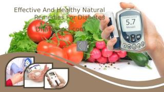 Effective And Healthy Natural Remedies For Diabetes.pptx