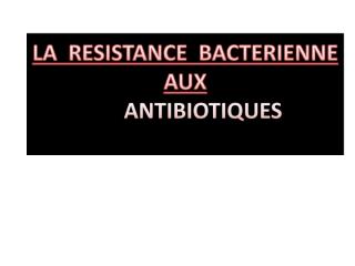 bacterio3an16m-07resistance_atb-henniche.pdf